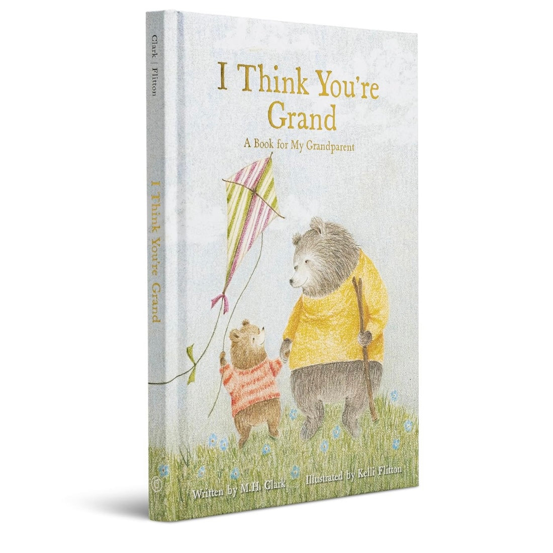 I Think You're Grand - A Book For My Grandparent