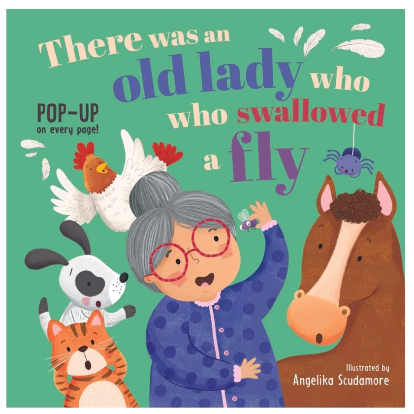 There Was an Old Lady Who Swallowed a Fly! - Pop-Up Book