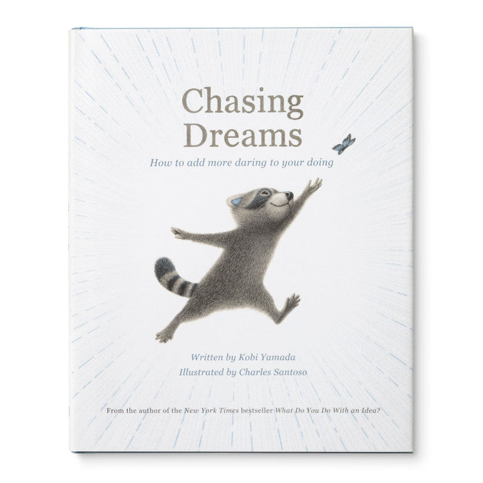 Chasing Dreams / Kobi Yamada