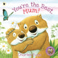 You're The Best, Mum! - Charles Fuge