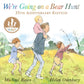 We're Going On A Bear Hunt Board Book - Michael Rosen