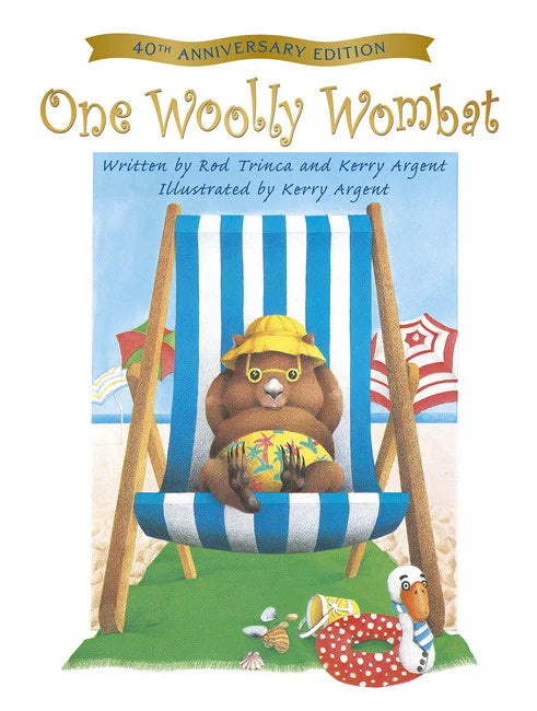 One Woolly Wombat (40th Anniversary Edition) - Kerry Argent & Rod Trinca