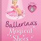 Charming Stories - The Ballerina's Magical Shoes