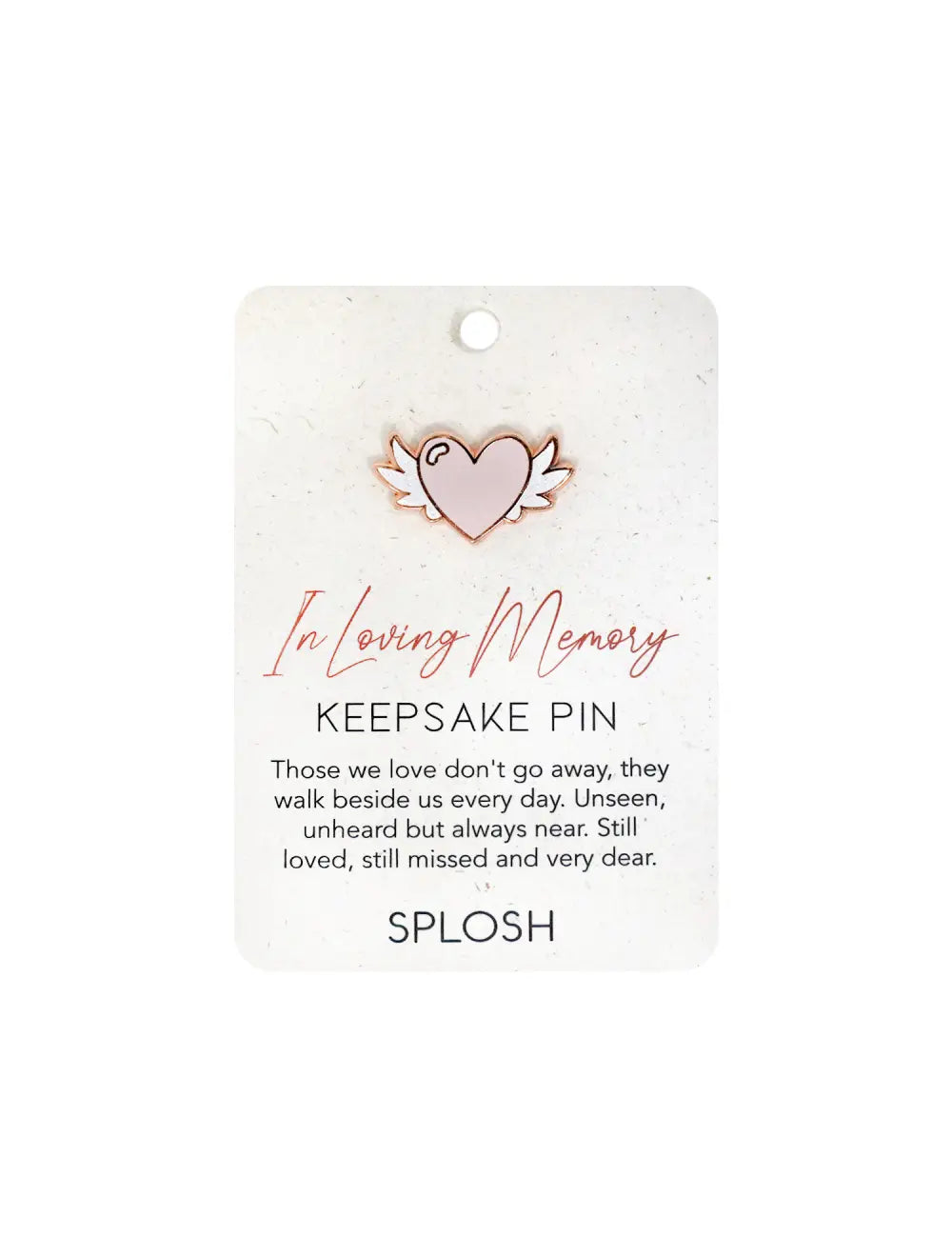 Splosh / In Loving Memory Keepsake Pin