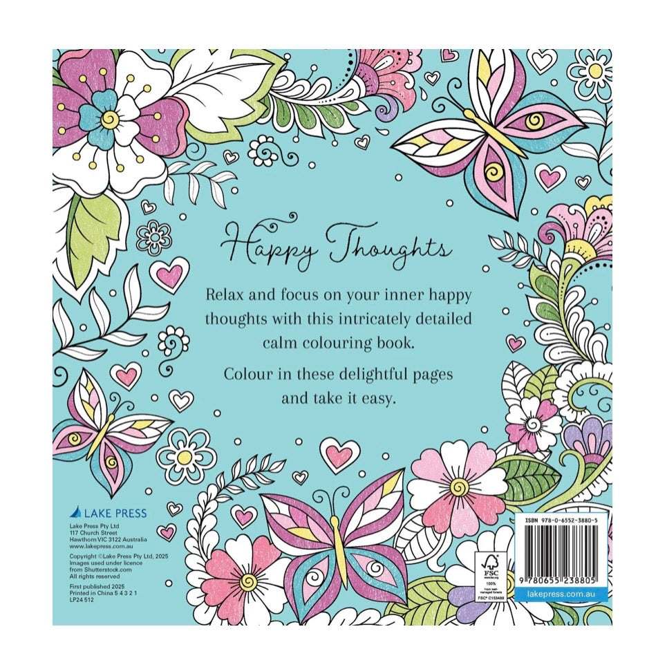 Happy Thoughts - Calm Colouring Book