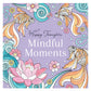 Happy Thoughts - Mindful Moments Colouring Book