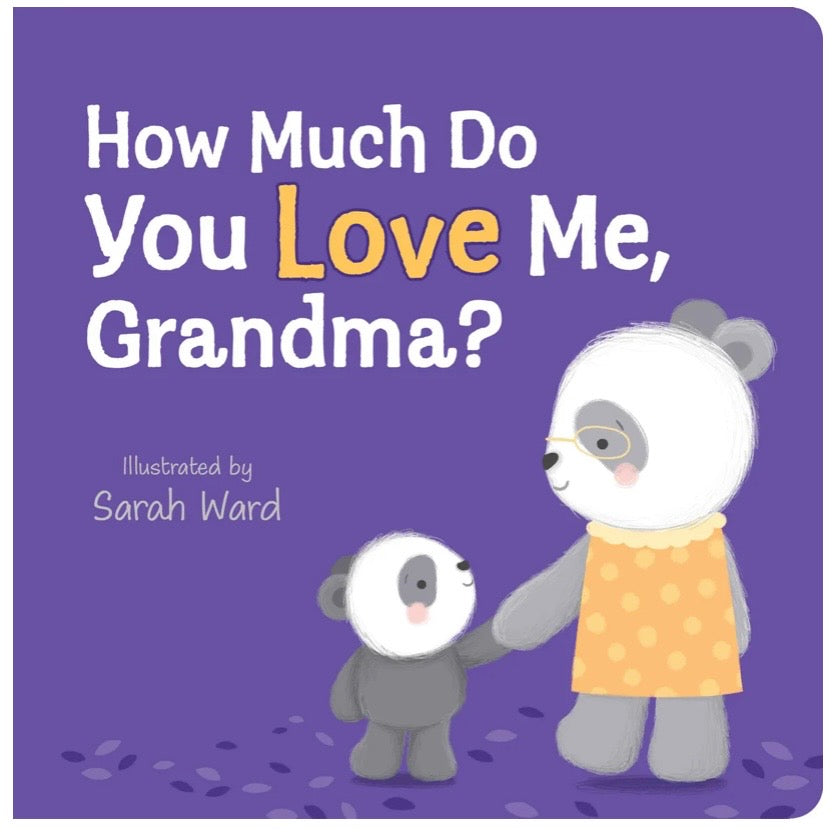 How Much Do You Love Me, Grandma?
