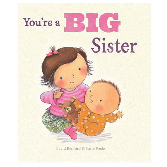 You're A Big Sister Picture Book