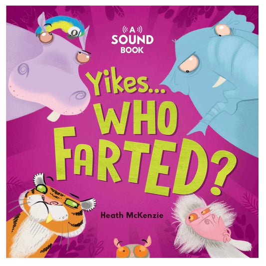 Yikes Who Farted - Sound Book