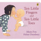 Ten Little Fingers & Ten Little Toes / Mem Fox