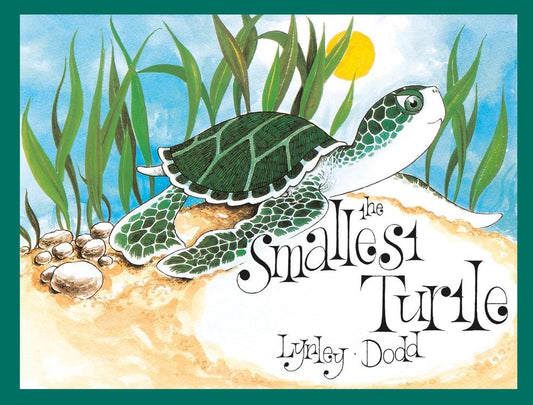 The Smallest Turtle / Lynley Dodd
