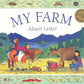 My Farm / Alison Lester