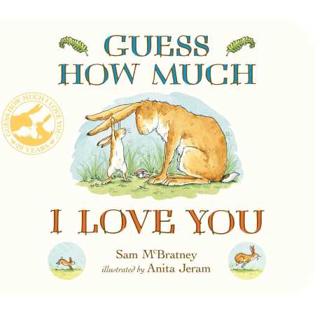Guess How Much I Love You Board Book - Sam McBratney