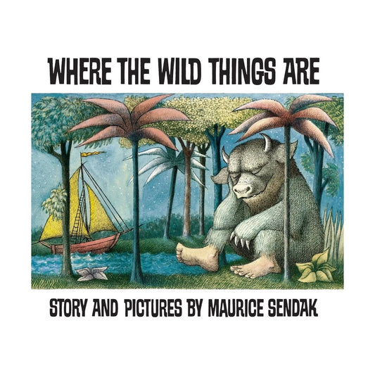 Where The Wild Things Are - Maurice Sendak