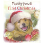 Muddy Paws First Christmas
