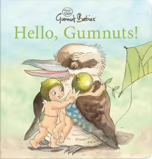 Hello, Gumnuts