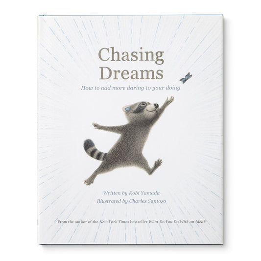 Chasing Dreams / Kobi Yamada