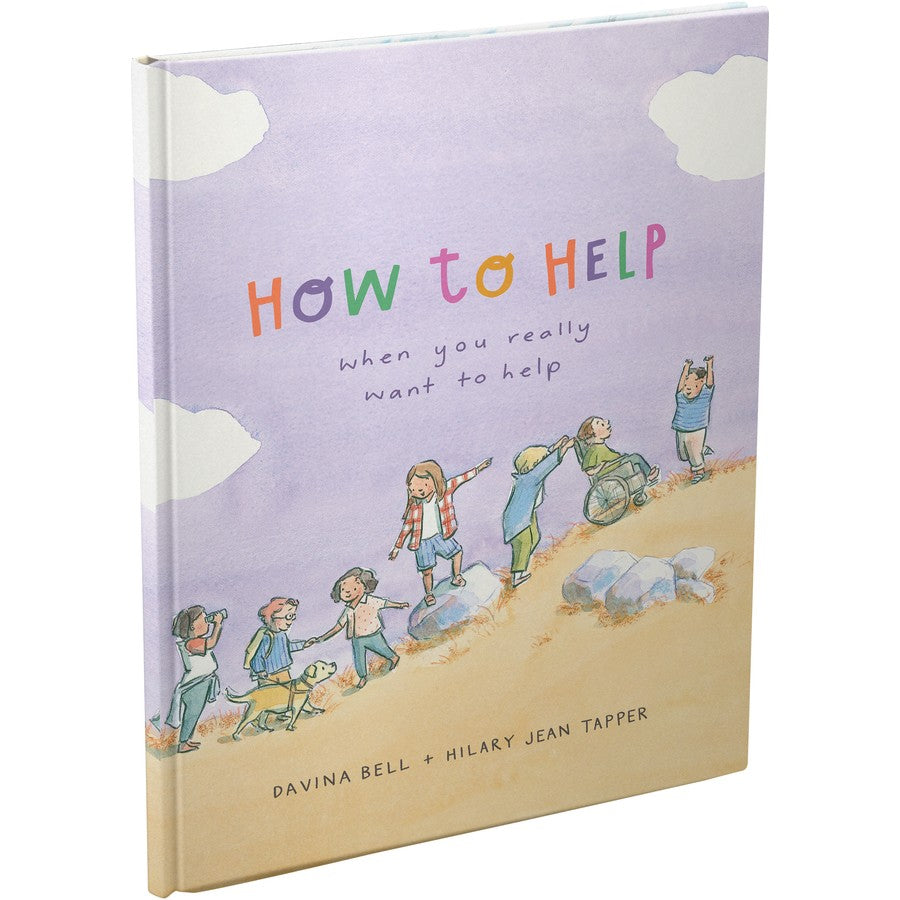 How To Help When You Really Want To Help - Davina Bell & Hilary Jean Tapper