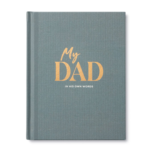 My Dad, In His Own Words